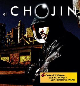 [El Chojin] Cosas que pasan, que no pasan y que deber&iacute;an pasar