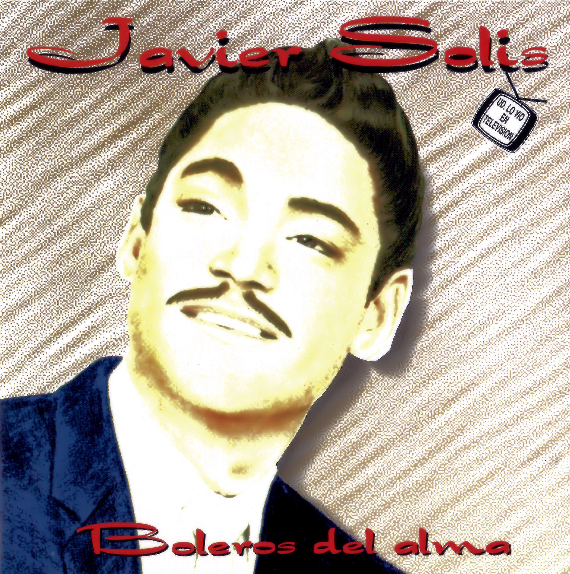 [Javier Solís] Boleros Del Alma
