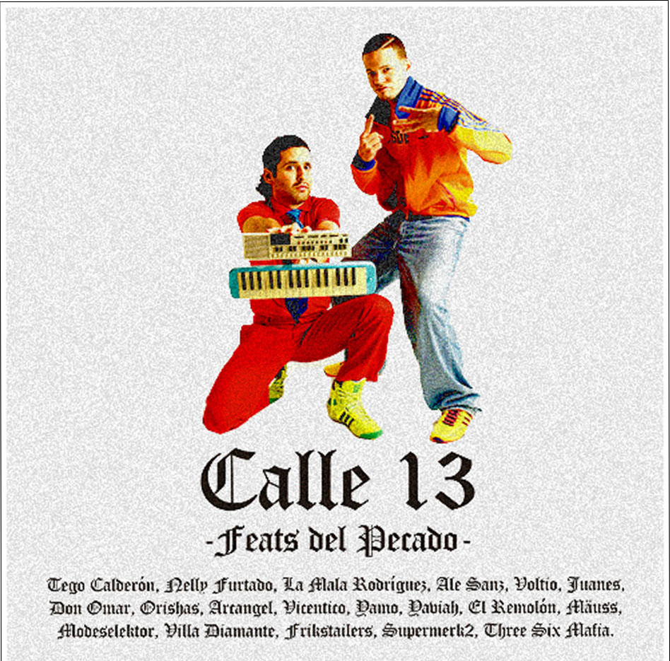 [Calle 13] Feats del pecado