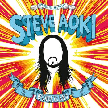 [Steve Aoki] Wionderland