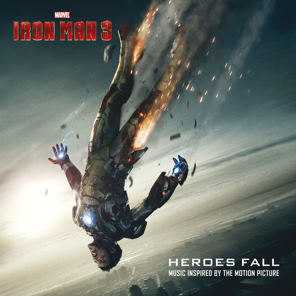 [Alexander Brown] Iron Man 3: Heroes Fall (Music Inspired By the Motion Picture)