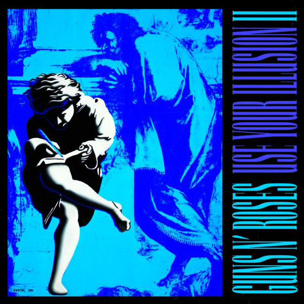 [Guns N' Roses] Use Your Illusion II