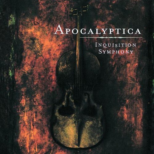 [Apocalyptica] Inquisition Symphony