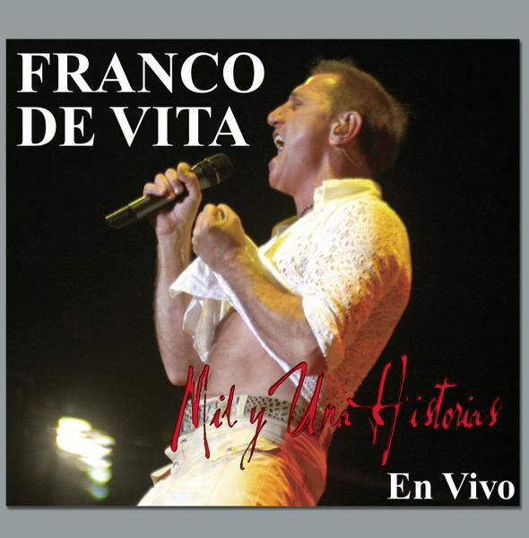 [Franco de Vita] Mil y una historias en vivo