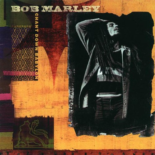 [Bob Marley] Chant Down Babylon