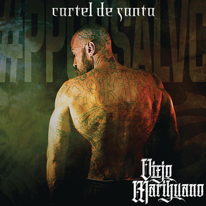 [Cartel de Santa] Viejo Marihuano
