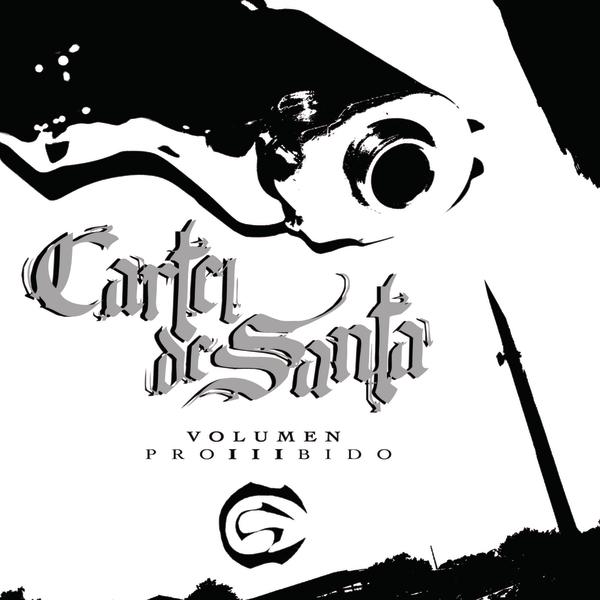 [Cartel de Santa] Volumen proIIIbido