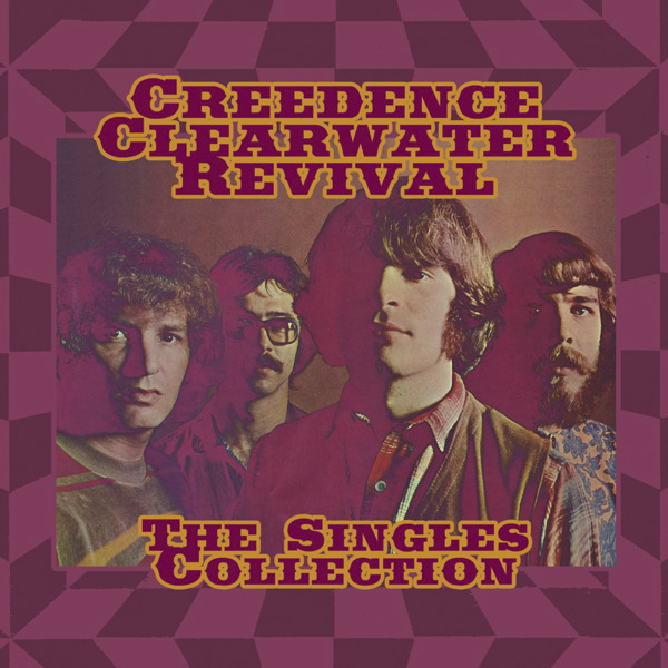 [Creedence Clearwater Revival] The Singles Collection