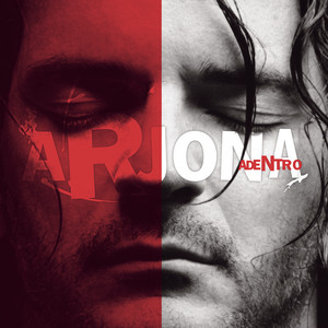 [Ricardo Arjona] Adentro