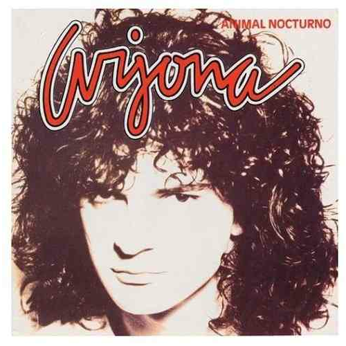 [Ricardo Arjona] Animal nocturno (1993)