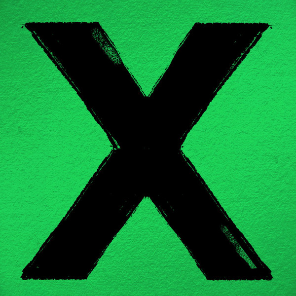 [Ed Sheeran] &times;