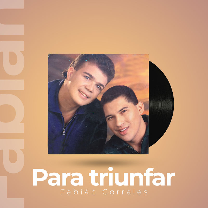 [Fabian Corrales] ...Para triunfar