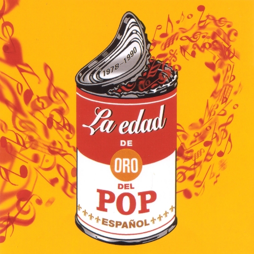 [Various Artists] La edad de oro del pop espa&ntilde;ol