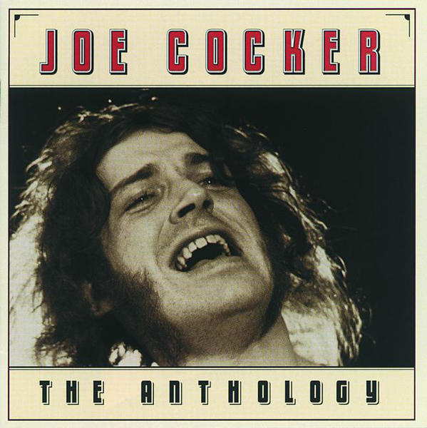 [Joe Cocker] The Anthology