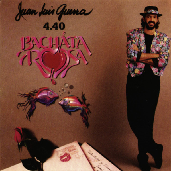 [Juan Luis Guerra] Bachata rosa