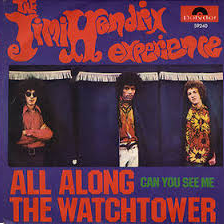 All Along the Watchtower