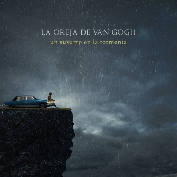 [La Oreja de Van Gogh] Un susurro en la tormenta