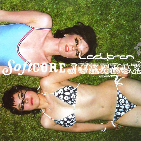 [Ladytron] Softcore Jukebox