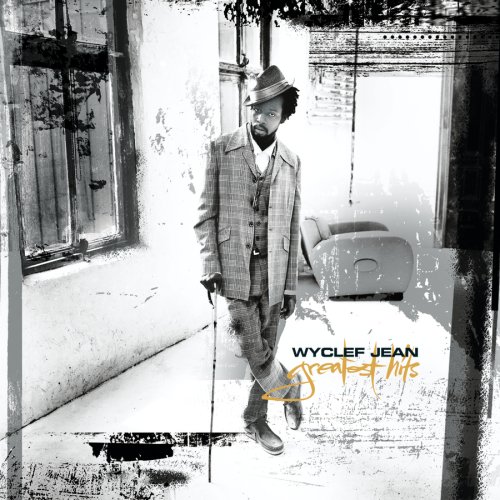 [Wyclef Jean] Greatest Hits