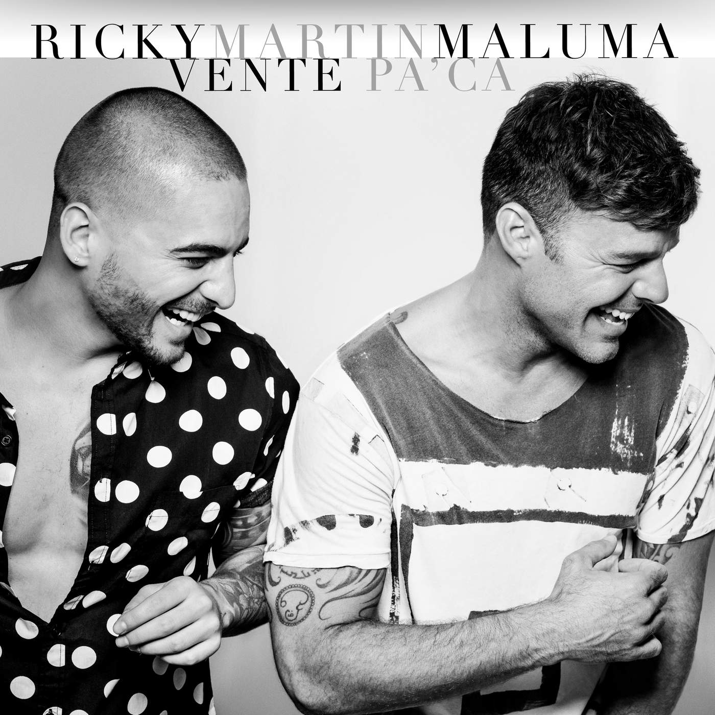 [Ricky Martin] Vente Pa' Ca (feat. Maluma) - Single