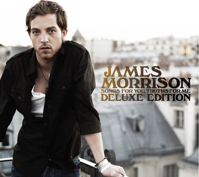 [James Morrison] Songs for You, Truths for Me