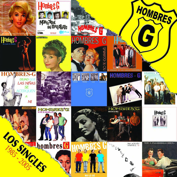 [Hombres G] Los singles 1985-2005