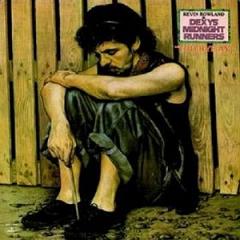 [Dexys Midnight Runners] Come On Eileen