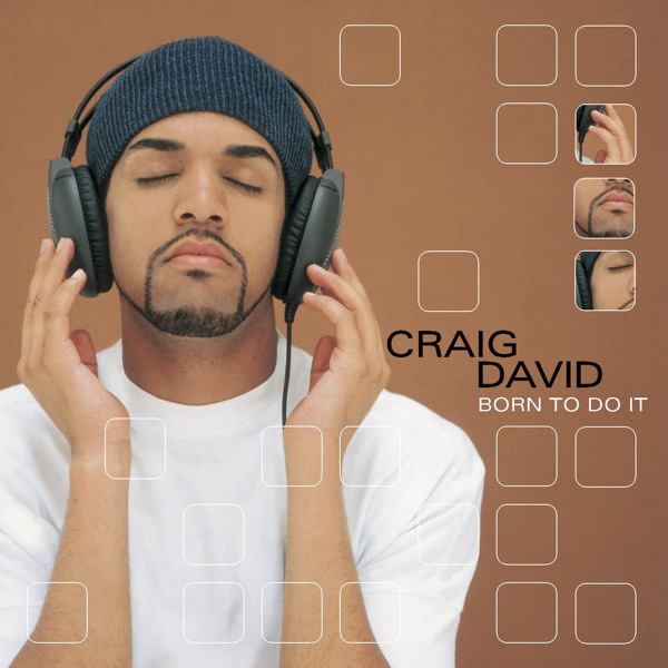 [Craig David] Born to Do It (2001)
