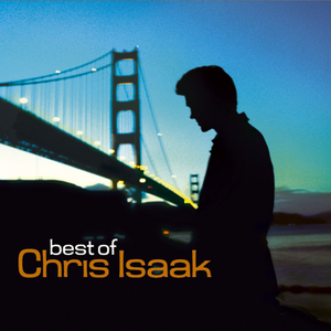 [Chris Isaak] Best of Chris Isaak