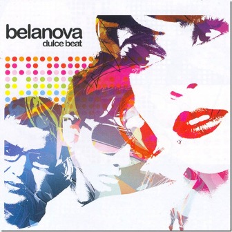 [Belanova] Dulce beat