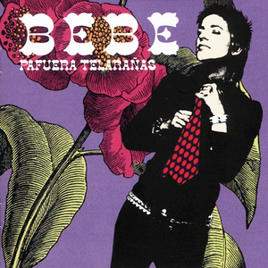 [Bebe] Pafuera Telara&ntilde;as (2005)