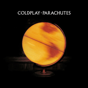 [Coldplay] Parachutes